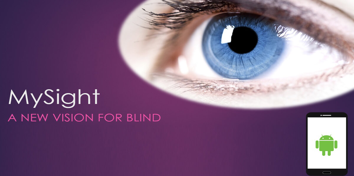MySight – A new vision for blind